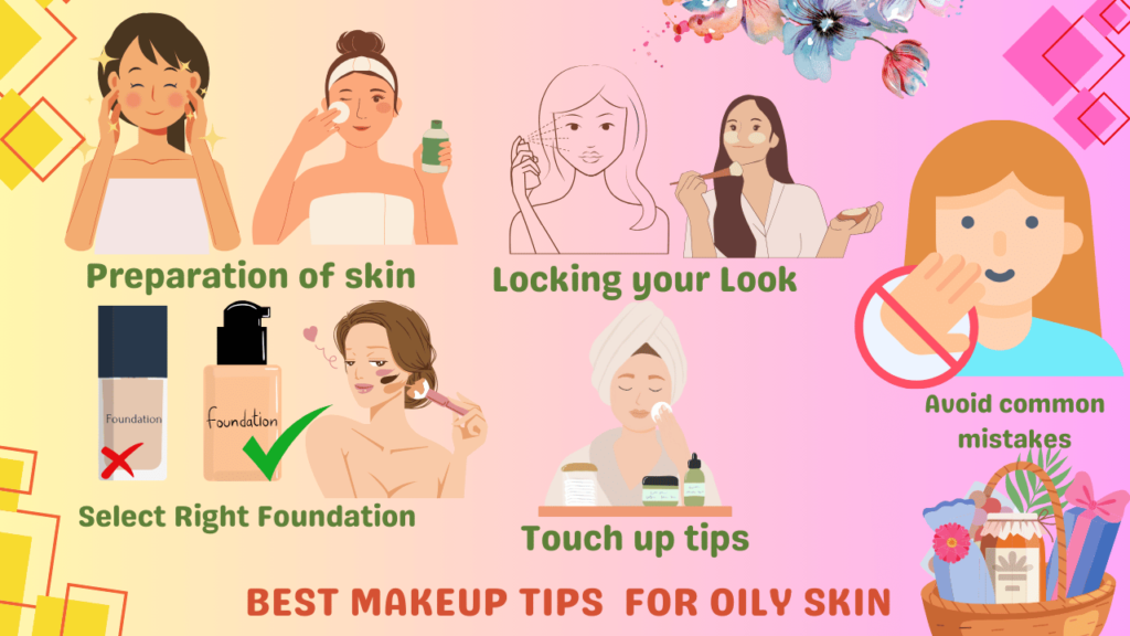 Top Makeup Tips for Oily Skin